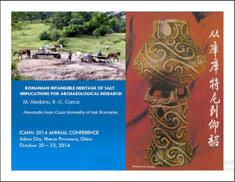EthnosalRo at the ICAHM 2014 Annual Conference Universal Standards for Archaeological Heritage Management, Hunan Provence, China, 20–23 October 2014